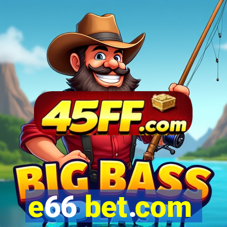 e66 bet.com